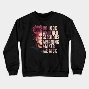 Another Glorious Morning Crewneck Sweatshirt